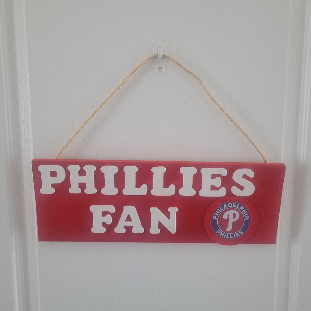 Philadelphia Phillies Fan Sign 16"x5"